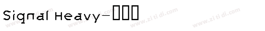 Signal Heavy字体转换
